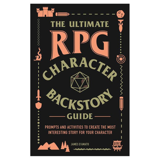 The Ultimate RPG Character Backstory Guide