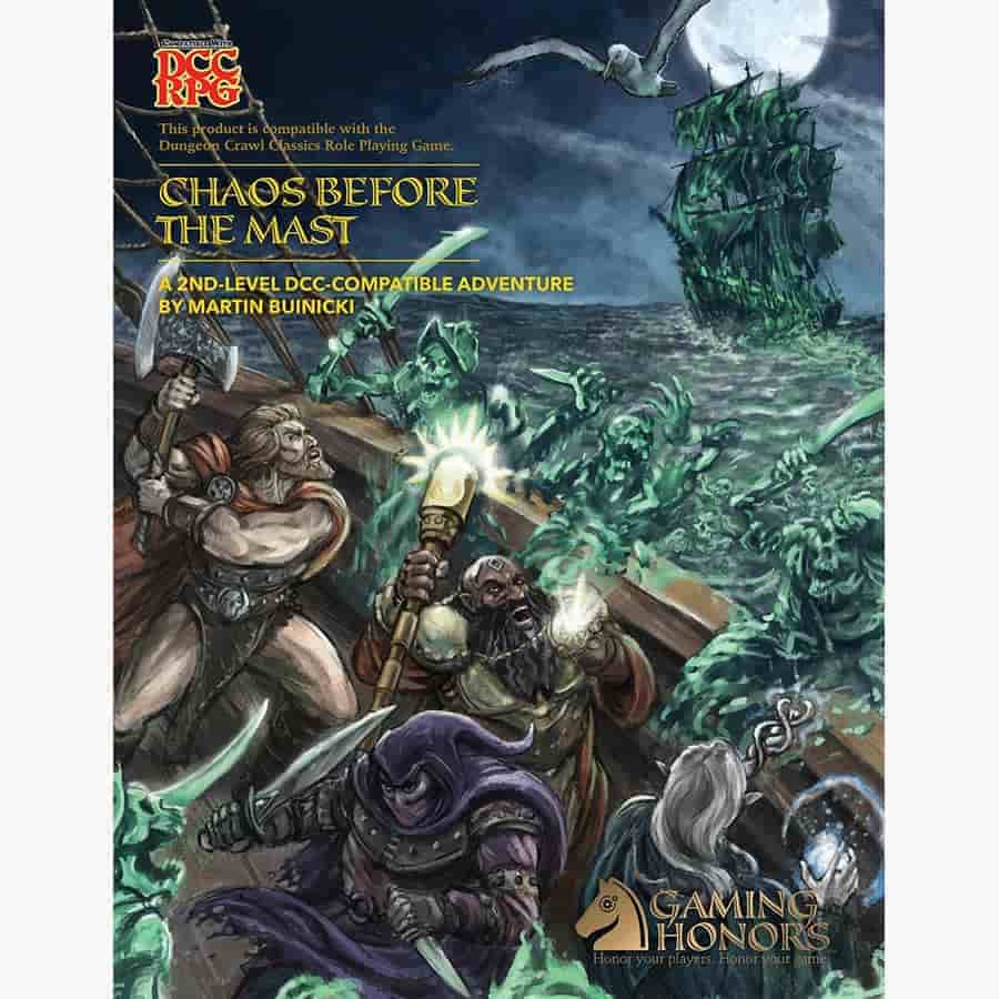 DUNGEON CRAWL CLASSICS: CHAOS BEFORE THE MAST